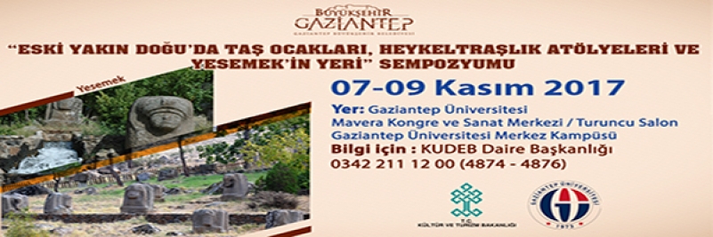“Eski yakın dogu’da taş ocakları, heykeltıraşlık atölyeleri ve yesemek’in yeri” sempozyumu