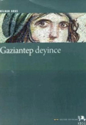 Gaziantep Deyince