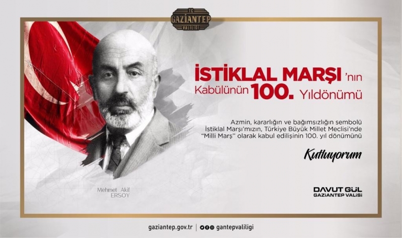 Vali Davut Gül'ün, İstiklal Marşı'nın Kabulü mesajı