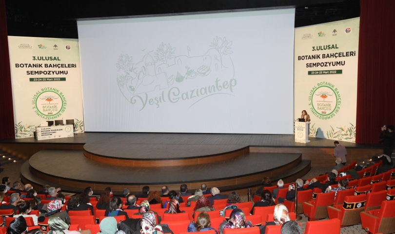 Yeşil Şehir Gaziantep’te 3. Ulusal Botanik Bahçeleri Sempozyumu başladı!