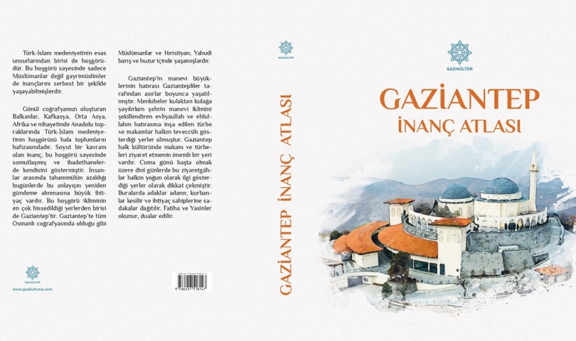 “Gaziantep İnanç Atlası” Kitaplaştırıldı