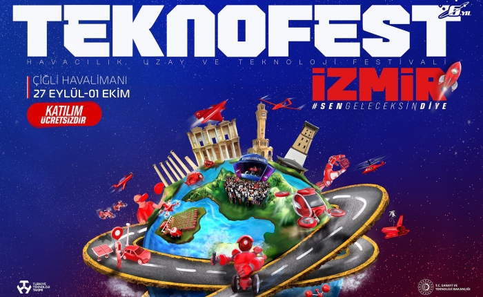Heyecan Kaldığı Yerden Devam Ediyor TEKNOFEST 27 Eylül’de İzmir’de