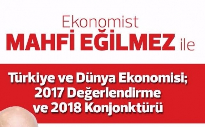 Ekonomist Eğilmez Gaziantep’te