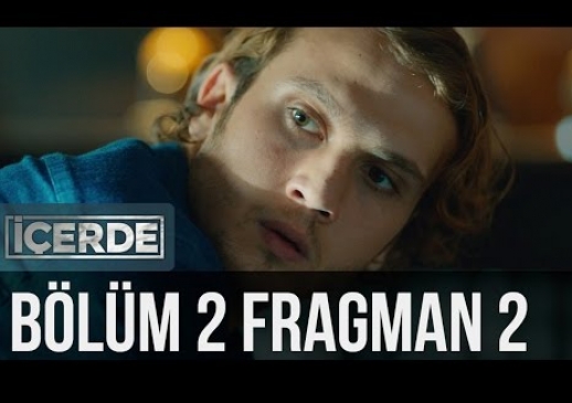 İçerde 2. Bölüm 2. Fragman