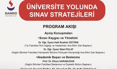 SANKO Üniversitesi Akademisyenleri, üniversite adayı öğrencilere “Üniversite Yolunda Sınav Stratejileri”ni anlatacak