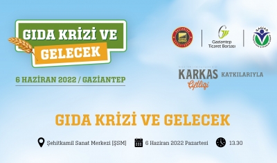 Gıdanın geleceği Gaziantep’te masaya yatırılıyor