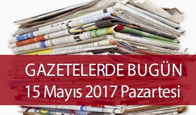 Gazetelerde Bugün | 13 Mayıs  Cumartesi