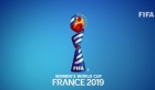 2019 FIFA Kadınlar Dünya Kupası Başladı